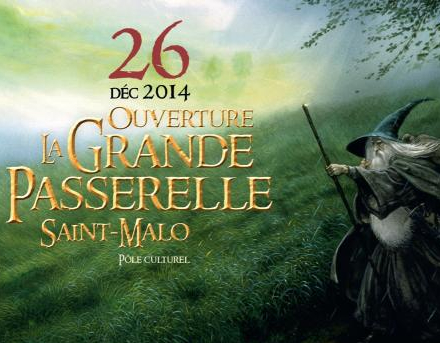 Affiche inauguration Grande Passerelle Saint Malo Gandalf John Howe