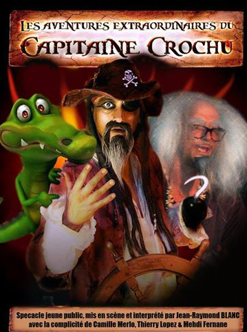 Les aventures extraordinaires du capitaine crochu