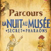 Parcours "La Nuit au musée"