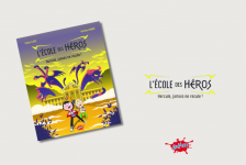 Concours le livre "L'école des héros - Hercule ne recule jamais"